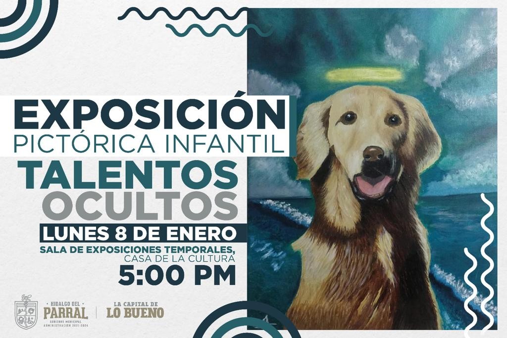 Invita Gobierno de Parral a la Exposición Pictórica Infantil Talentos