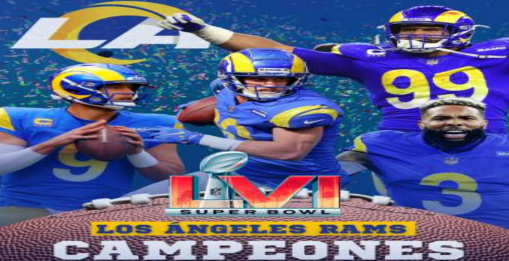 Campeonato agónico! Los Rams son campeones del Super Bowl tras