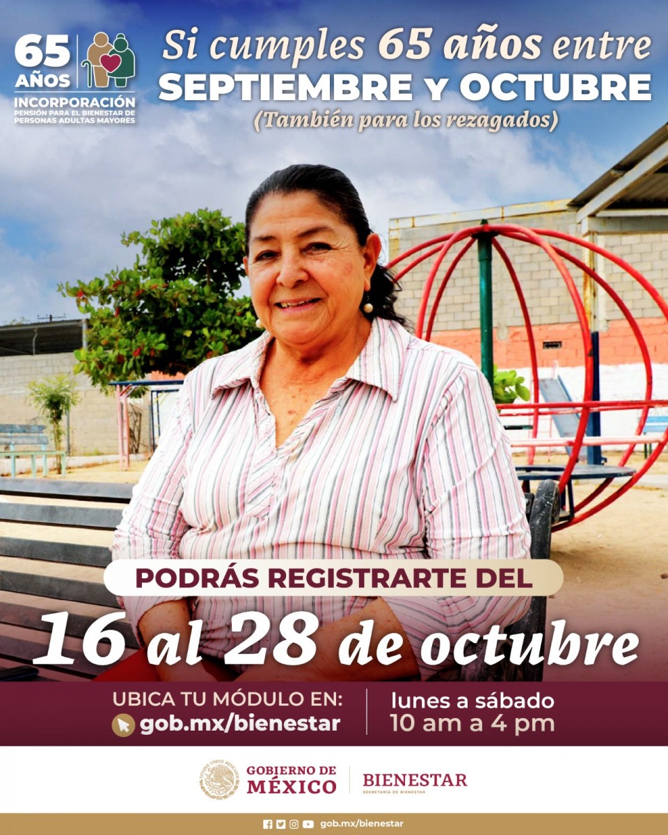 Del 16 Al 28 De Octubre, Registro A La Pensión De Adultos Mayores Que ...