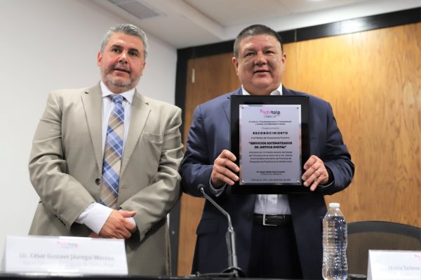 Recibe Fiscal César Jáuregui reconocimiento del Ichitaip por los Servicios Automatizados de Justicia Digital