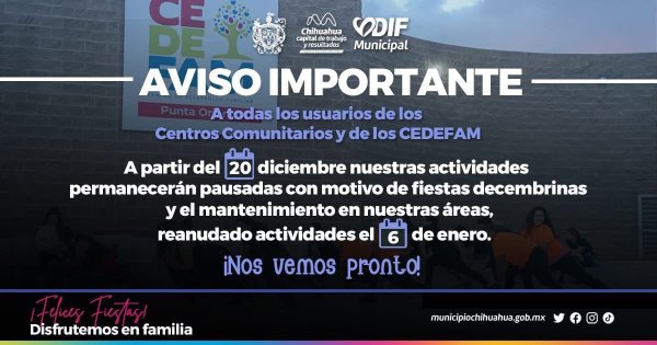 Pausarán actividades en Centros Comunitarios y CEDEFAM por periodo vacacional decembrino