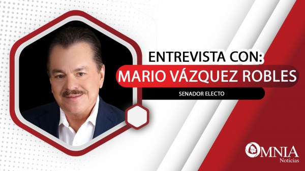 Entrevista con Mario Vázquez Robles, Senador Electo