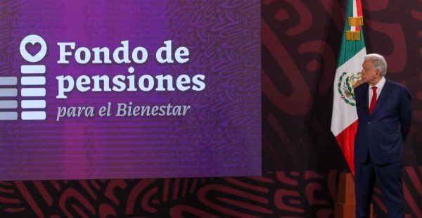 Los recursos del Fondo de Pensiones para el Bienestar compensarán las jubilaciones de mexicanos hasta 2045: Hacienda