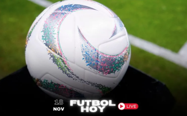 Futbol hoy 18 de noviembre de 2024: ¿Dónde ver los partidos en vivo?