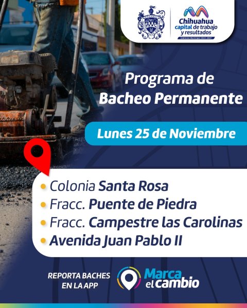 Hoy lunes se realizarán trabajos de bacheo en tres colonias y la avenida Juan Pablo II