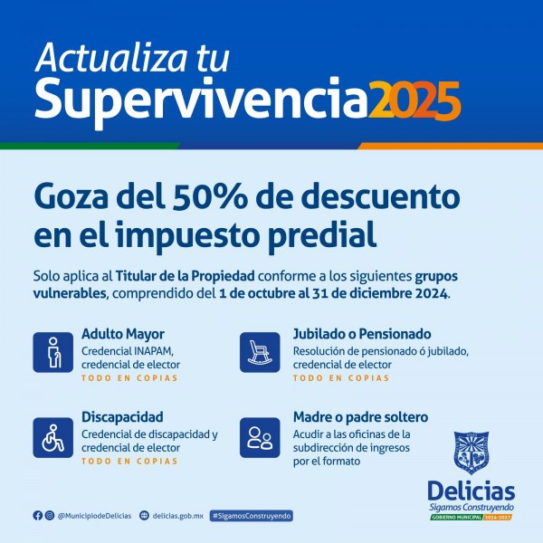 Invitan en Delicias a actualizar supervivencia 2025 para acceder a descuento del Predial