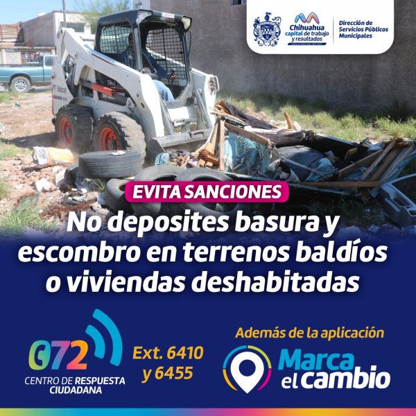 ¡Evita sanciones! Exhorta Municipio a evitar tirar basura o escombro en viviendas abandonadas y terrenos baldíos