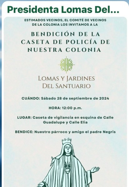 Invitan a vecinos de la colonia Lomas del Santuario a la bendición de la caseta