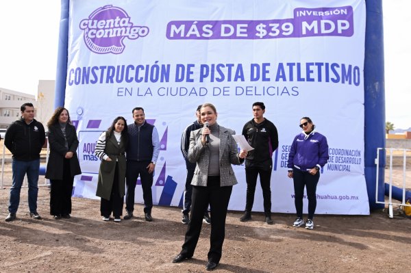 Maru Campos arranca la construcción de pista de atletismo en Delicias