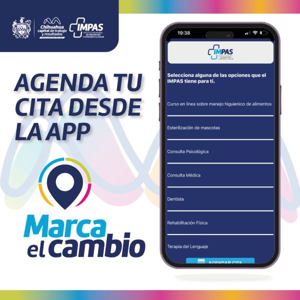 Invita IMPAS a agendar consulta de sus servicios a través de la app Marca el Cambio