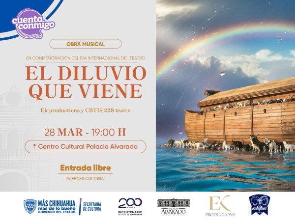 Invita Cultura a la obra musical “El Diluvio que Viene”